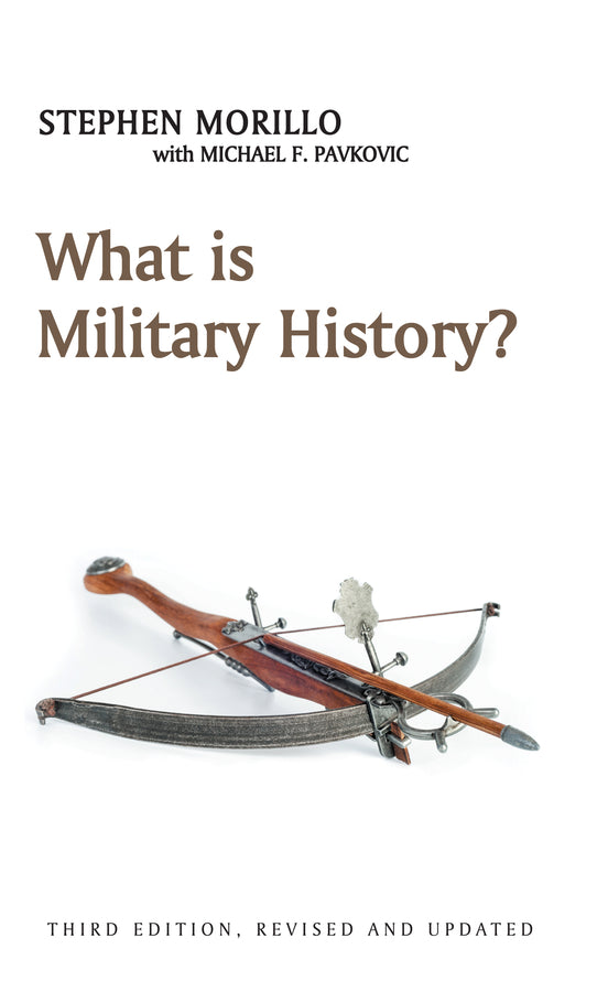 What is Military History? 3e (Paperback / softback) 9781509517619