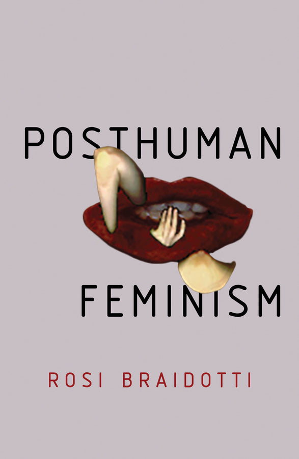 Posthuman Feminism (Paperback / softback) 9781509518081