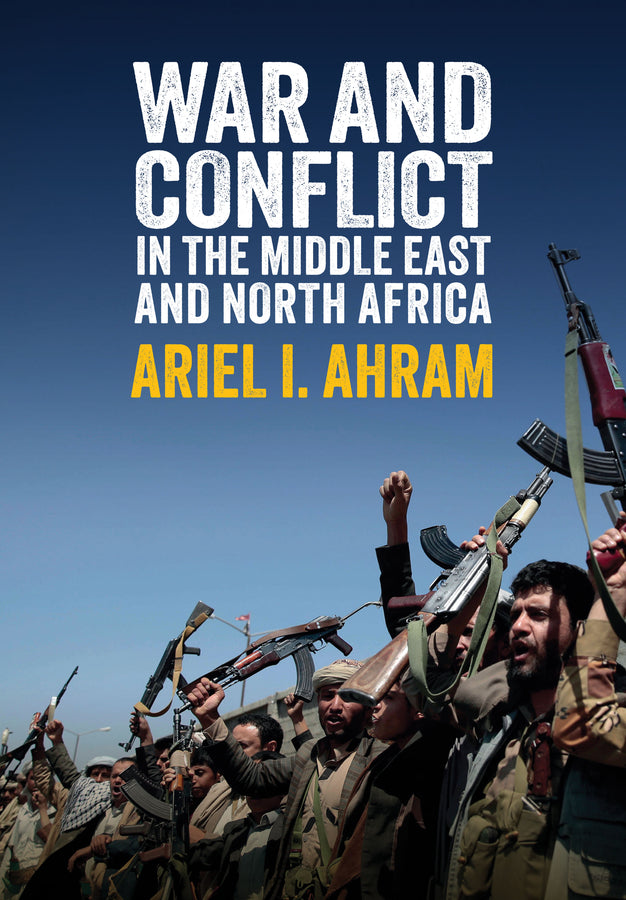 War and Conflict in the Middle East and North Africa (Paperback / softback) 9781509532827