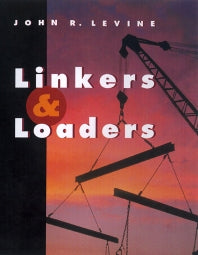 Linkers and Loaders (Paperback / softback) 9781558604964