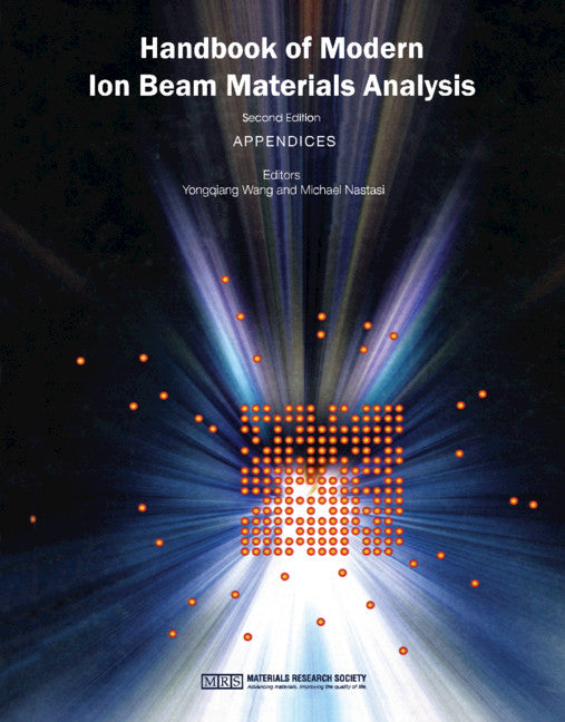 Handbook of Modern Ion Beam Materials Analysis (Hardback) 9781605112169