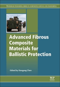 Advanced Fibrous Composite Materials for Ballistic Protection (Hardback) 9781782424611