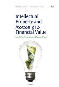 Intellectual Property and Assessing its Financial Value (Hardback) 9781843347927