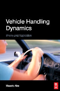 Vehicle Handling Dynamics; Theory and Application (Hardback) 9781856177498