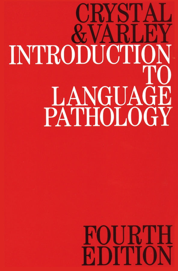 Introduction to Language Pathology 4e (Paperback / softback) 9781861560711