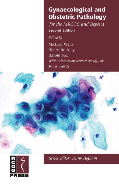Gynaecological and Obstetric Pathology for the MRCOG and Beyond (Paperback / softback) 9781904752769
