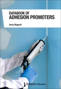 Databook of Adhesion Promoters (Hardback) 9781927885277