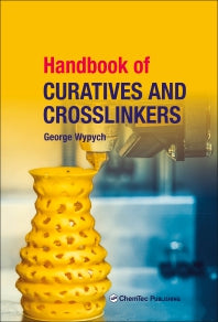 Handbook of Curatives and Crosslinkers (Hardback) 9781927885475