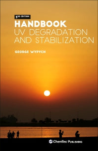 Handbook of UV Degradation and Stabilization (Hardback) 9781927885574