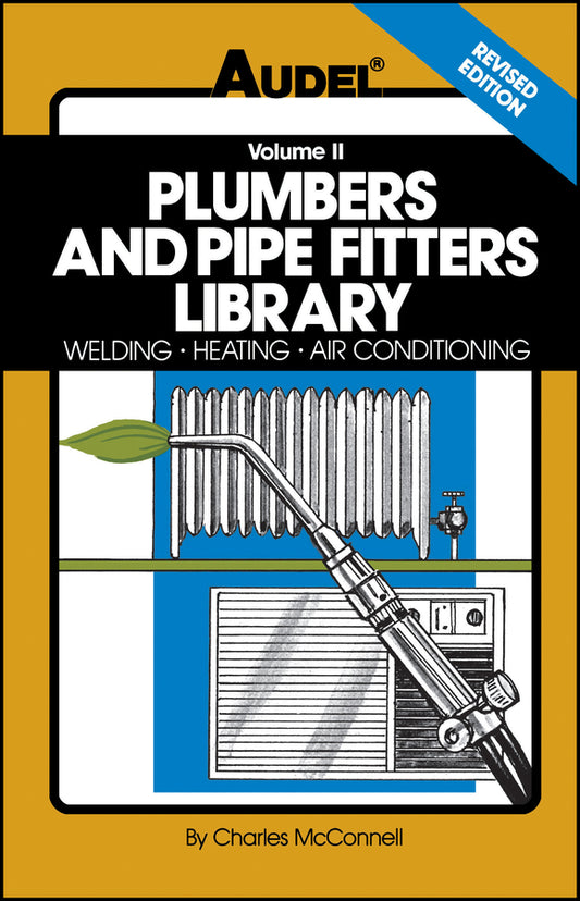 Plumbers and Pipe Fitters Library, Volume 2; Welding, Heating, Air Conditioning (Paperback / softback) 9780025829121