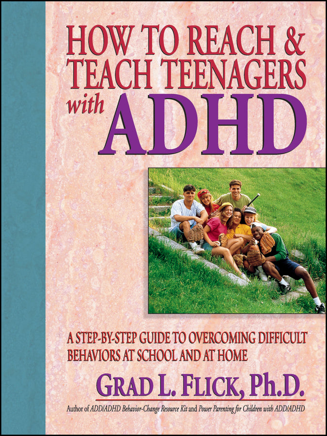 How To Reach & Teach Teenagers with ADHD (Paperback / softback) 9780130320216