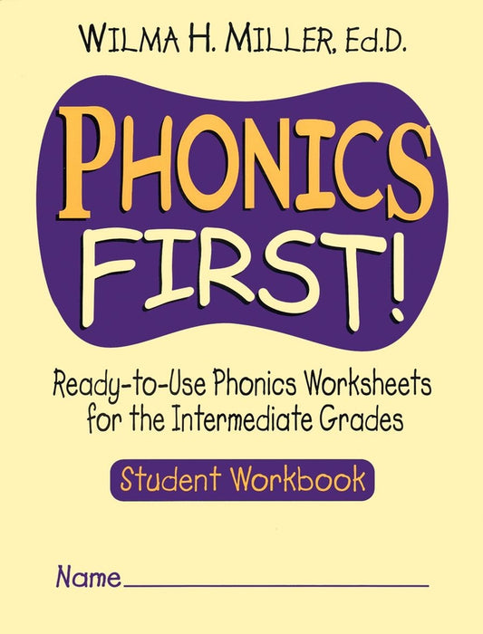 Phonics First!; Ready-to-Use Phonics Worksheets for the Intermediate Grades, Student Workbook (Paperback / softback) 9780130414618