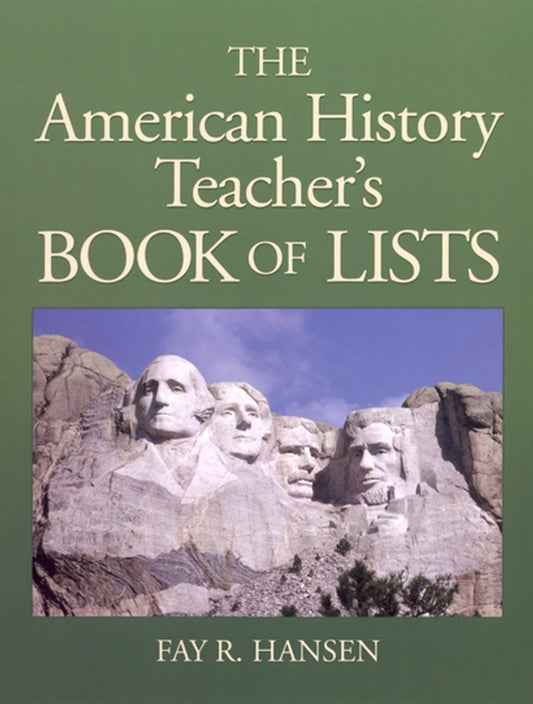 American History Teacher's Book of Lists (Paperback / softback) 9780130925725