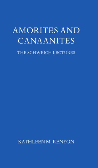 Amorites and Canaanites (Hardback) 9780197258958