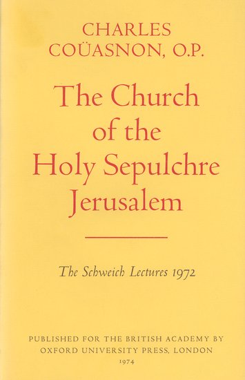 The Church of the Holy Sepulchre Jerusalem (Hardback) 9780197259382