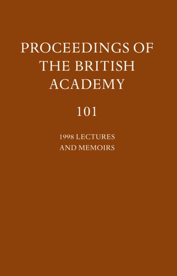 Proceedings of the British Academy: Volume 101, 1998 Lectures and Memoirs (Hardback) 9780197262092