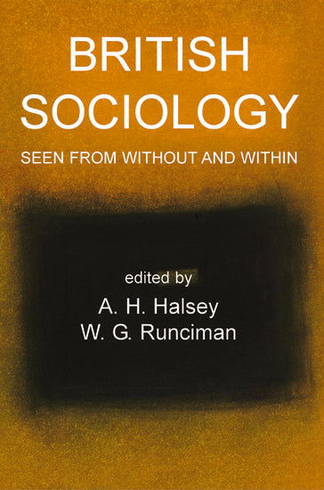 British Sociology Seen from Without and Within (Paperback / softback) 9780197263426