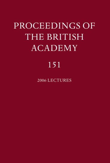 Proceedings of the British Academy, Volume 151, 2006 Lectures (Hardback) 9780197264249