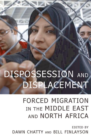 Dispossession and Displacement; Forced Migration in the Middle East and North Africa (Paperback / softback) 9780197264591