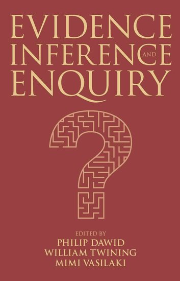 Evidence, Inference and Enquiry (Hardback) 9780197264843