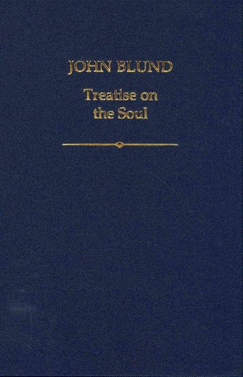 John Blund; Treatise on the Soul (Hardback) 9780197265147