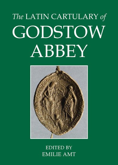 The Latin Cartulary of Godstow Abbey (Hardback) 9780197265581