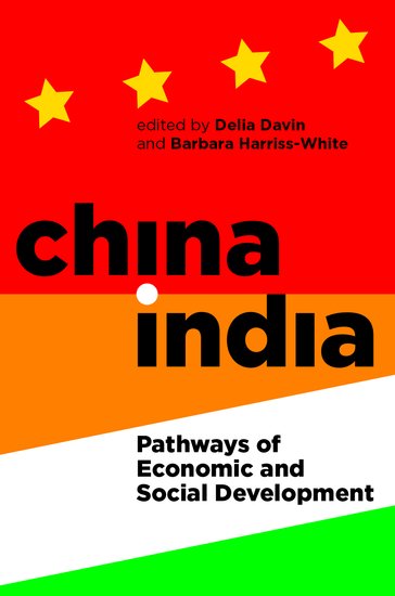 China-India; Pathways of Economic and Social Development (Hardback) 9780197265673