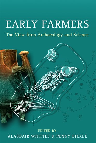 Early Farmers; The View from Archaeology and Science (Hardback) 9780197265758