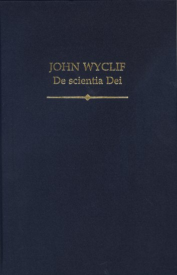 John Wyclif; De scientia Dei (Hardback) 9780197266205
