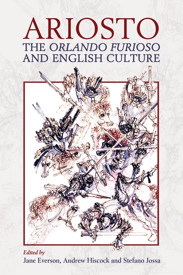 Ariosto, the Orlando Furioso and English Culture (Hardback) 9780197266502