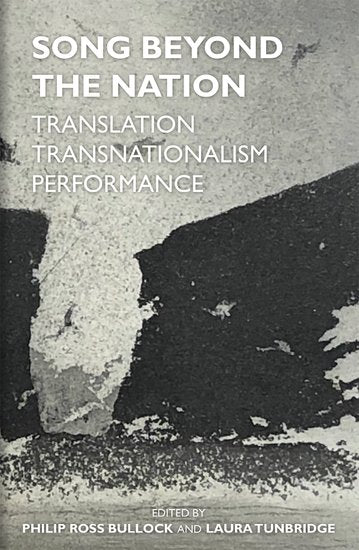 Song Beyond the Nation; Translation, Transnationalism, Performance (Hardback) 9780197267196