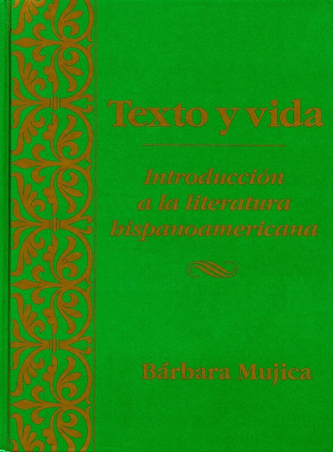 Texto y vida; Introdución a la literatura hispanoamericana (Paperback / softback) 9780470002490
