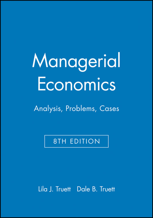 Managerial Economics; Analysis, Problems, Cases (Paperback / softback) 9780470009932