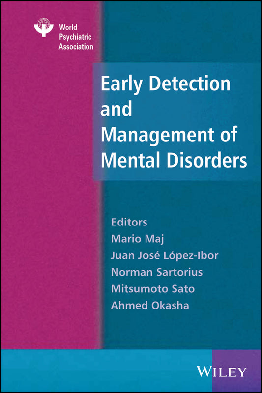Early Detection and Management of Mental Disorders (Hardback) 9780470010839