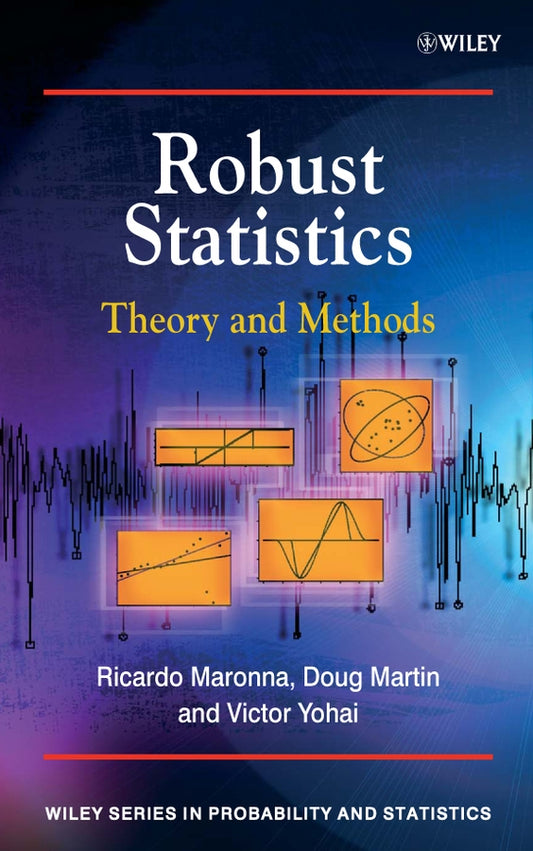 Robust Statistics; Theory and Methods (Hardback) 9780470010921