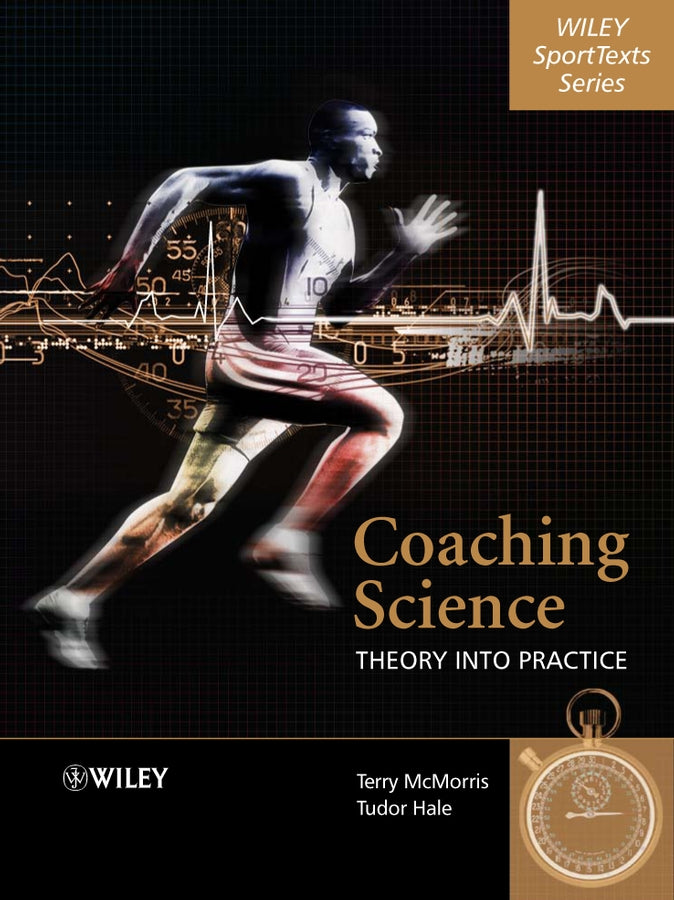 Coaching Science; Theory into Practice (Paperback / softback) 9780470010983