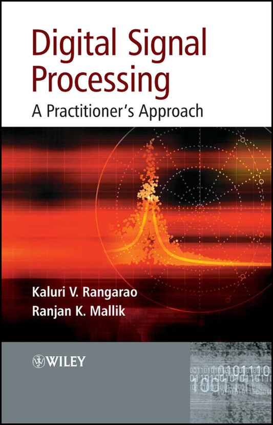 Digital Signal Processing; A Practitioner's Approach (Hardback) 9780470017692