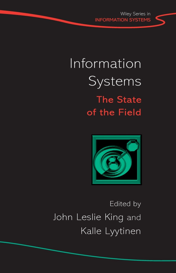 Information Systems; The State of the Field (Hardback) 9780470017777