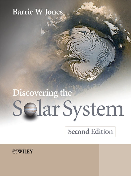 Discovering the Solar System (Hardback) 9780470018309