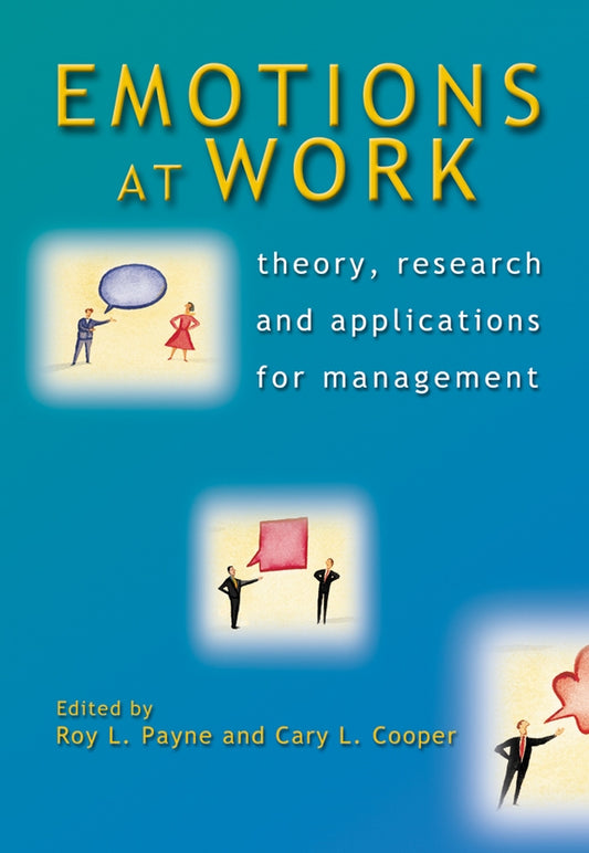 Emotions at Work; Theory, Research and Applications for Management (Paperback / softback) 9780470023006