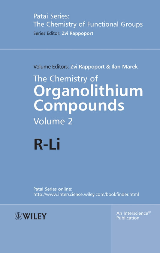 The Chemistry of Organolithium Compounds, Volume 2; R-Li (Hardback) 9780470023211