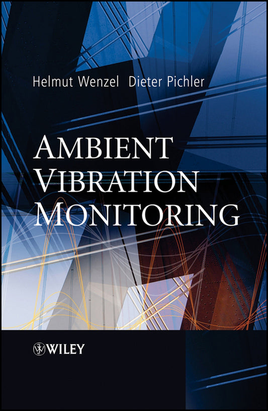 Ambient Vibration Monitoring (Hardback) 9780470024300