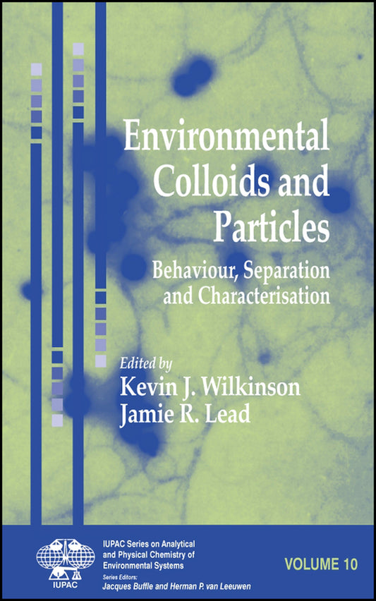 Environmental Colloids and Particles; Behaviour, Separation and Characterisation (Hardback) 9780470024324