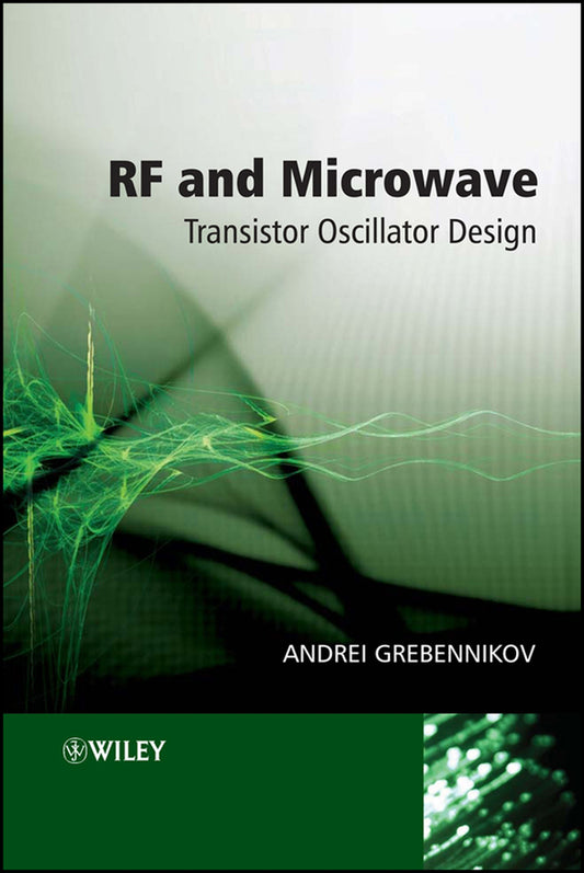 RF and Microwave Transistor Oscillator Design (Hardback) 9780470025352