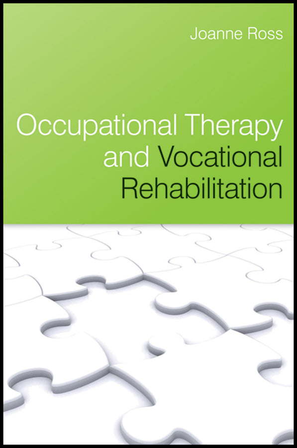 Occupational Therapy and Vocational Rehabilitation (Paperback / softback) 9780470025642