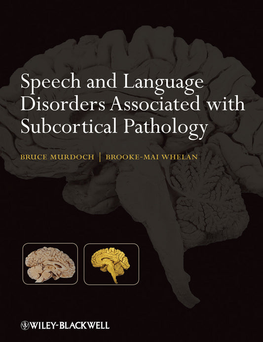 Speech and Language Disorders Associated with Subcortical Pathology (Paperback / softback) 9780470025734