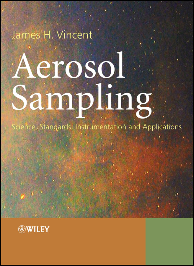 Aerosol Sampling; Science, Standards, Instrumentation and Applications (Hardback) 9780470027257