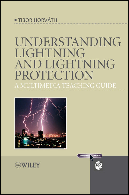 Understanding Lightning and Lightning Protection; A Multimedia Teaching Guide (Paperback / softback) 9780470030189