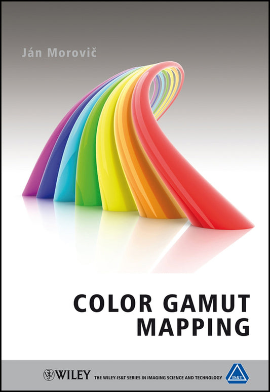Color Gamut Mapping (Hardback) 9780470030325