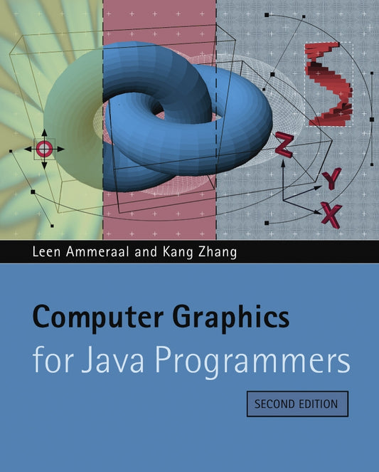 Computer Graphics for Java Programmers (Paperback / softback) 9780470031605